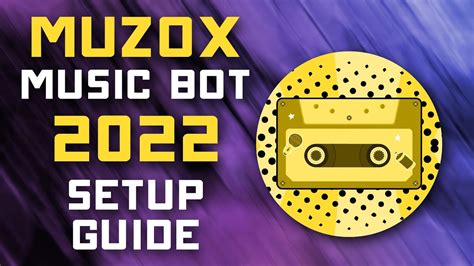 muzox|Muzox Bot Setup Guide 2022